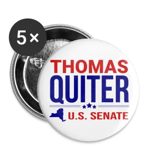 Quiter for US Senate Buttons large 2.2'' (5-pack)